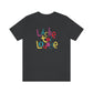 LÂCHE TOI LOUSSE  T-SHIRT  UNISEX