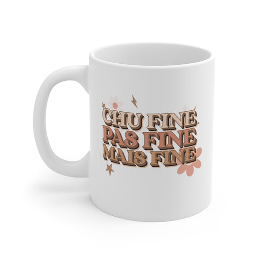 CHU FINE PAS FINE MAIS FINE - TASSE