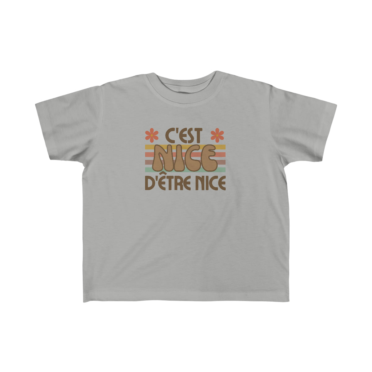 C'EST NICE D'ÊTRE NICE    T-SHIRT POUR ENFANT