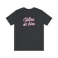 CÂLINE DE BINE  T-SHIRT UNISEX