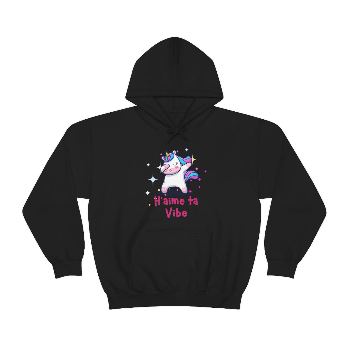 H'AIME TA VIBE   HOODIE - UNISEX