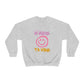 H'AIME TA VIBE    SWEATSHIRT UNISEXE