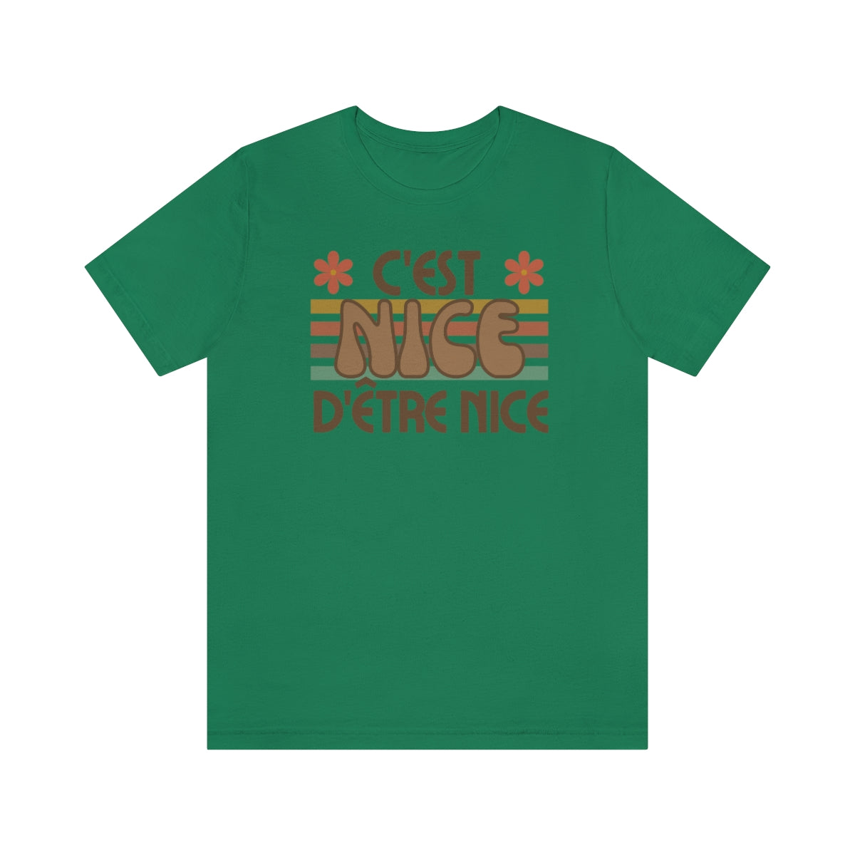 C'EST NICE D'ÊTRE NICE - T-SHIRT UNISEX