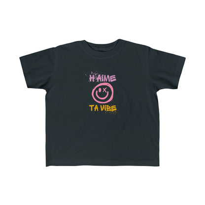 H'AIME TA VIBE    T-SHIRT POUR ENFANT