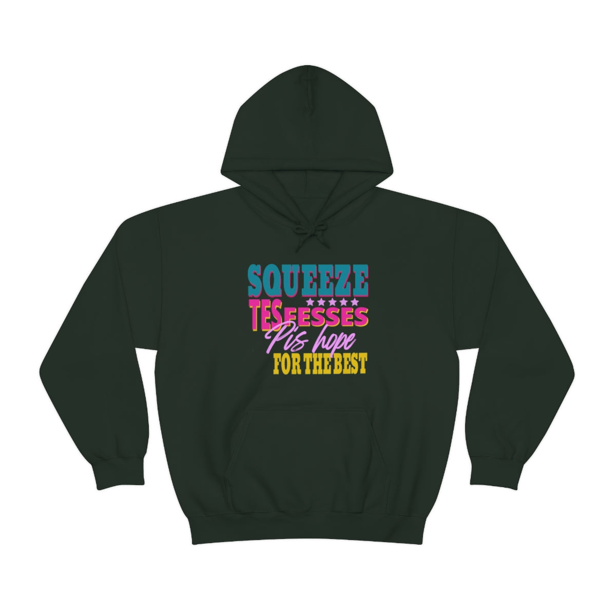 SQUEEZE TES FESSES PIS HOPE   - HOODIE - UNISEX