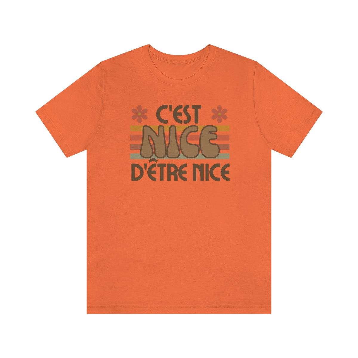 C'EST NICE D'ÊTRE NICE - T-SHIRT UNISEX