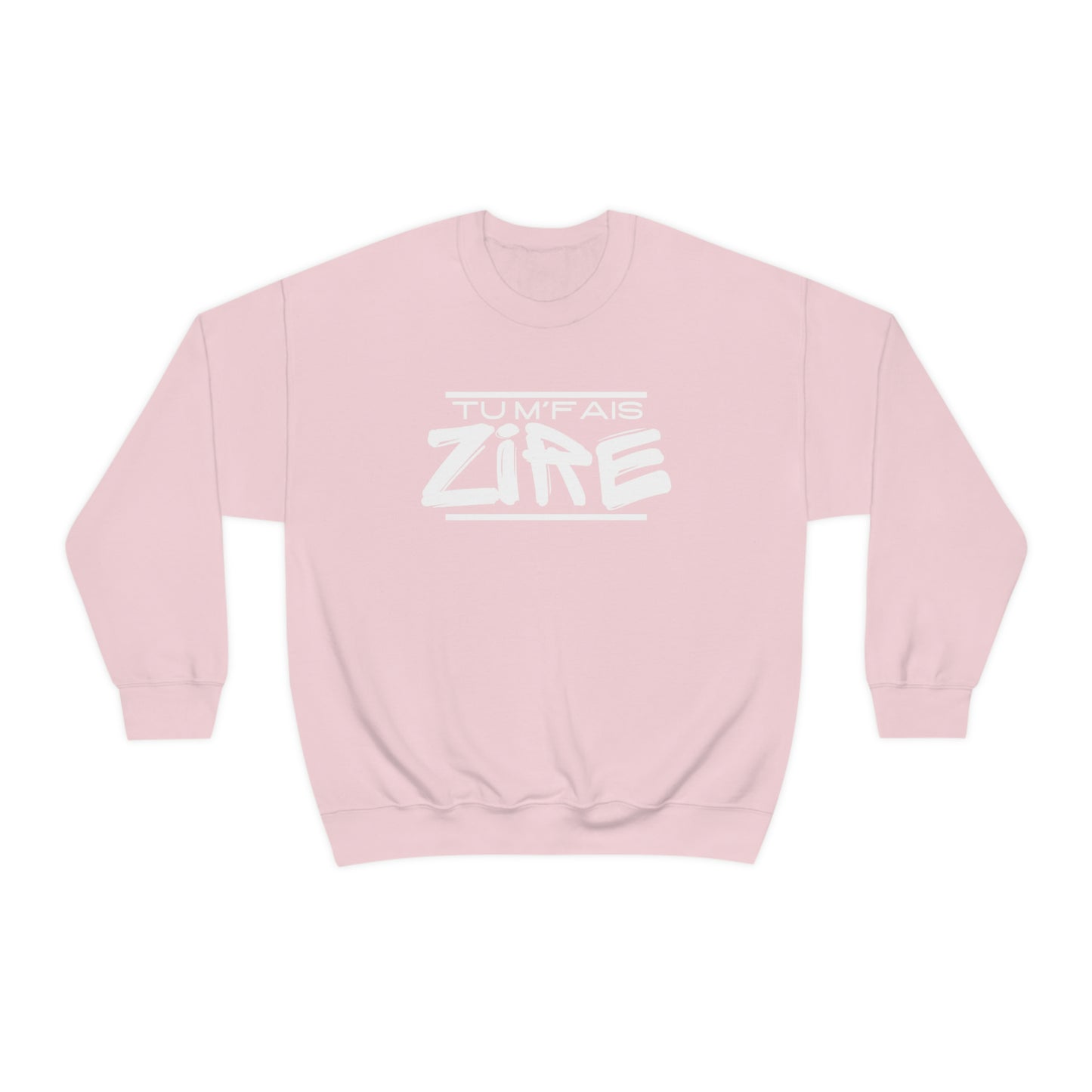 TU M'FAIS ZIRE   SWEATSHIRT UNISEXE