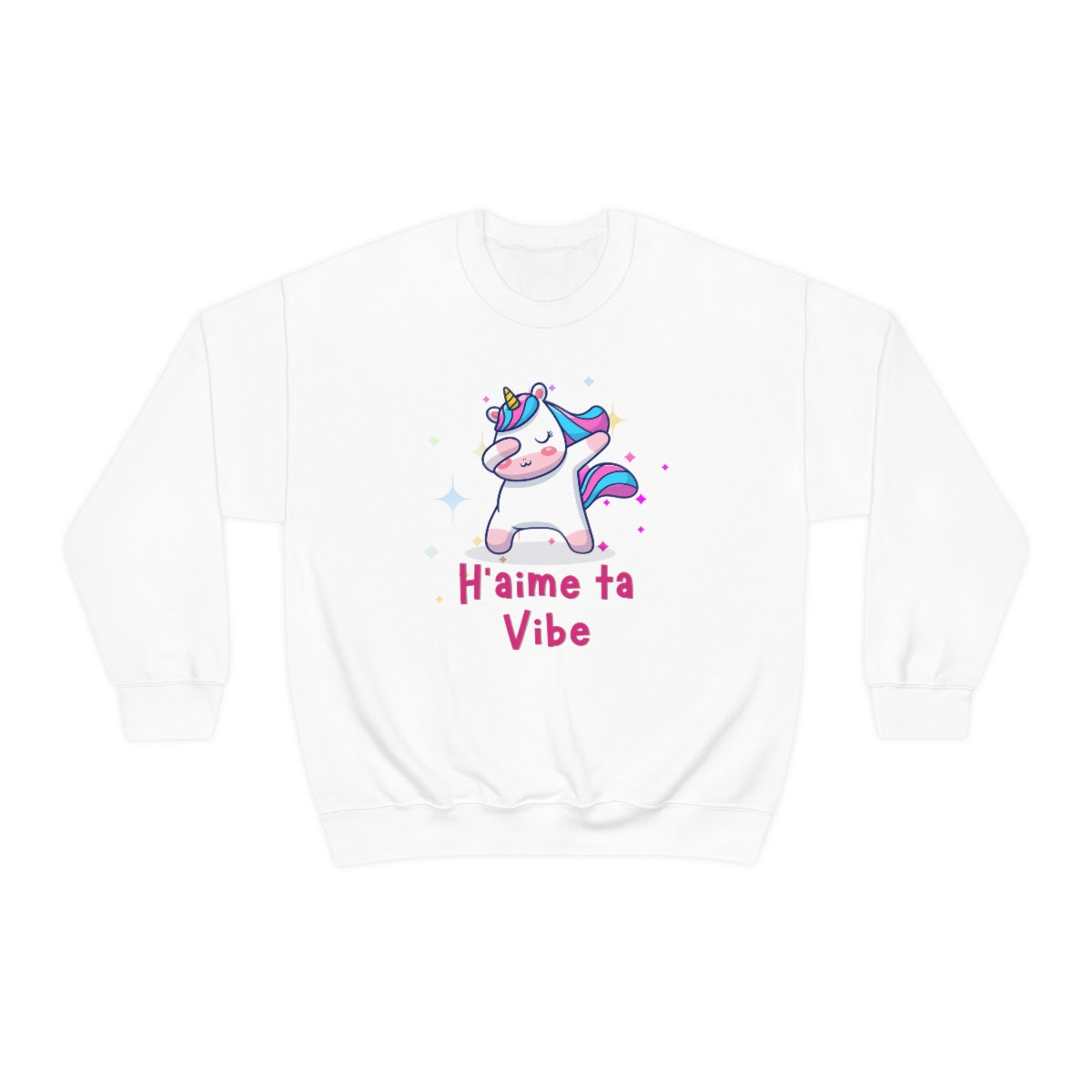 H'AIME TA VIBE   SWEATSHIRT UNISEXE