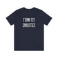 T'CHIN TES CHULOTTES  - UNISEX