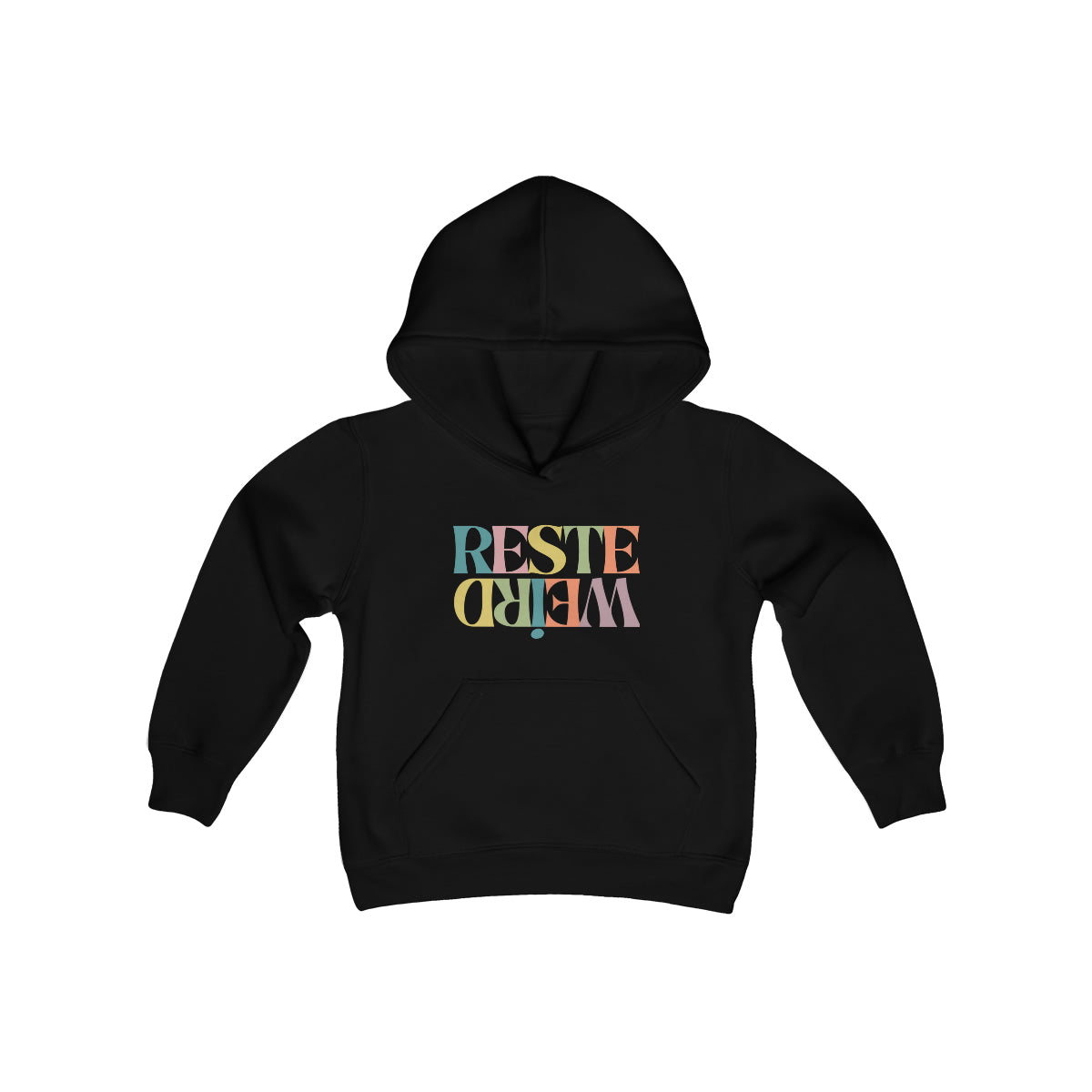 RESTE WEIRD (couleur)   HOODIE - JEUNE