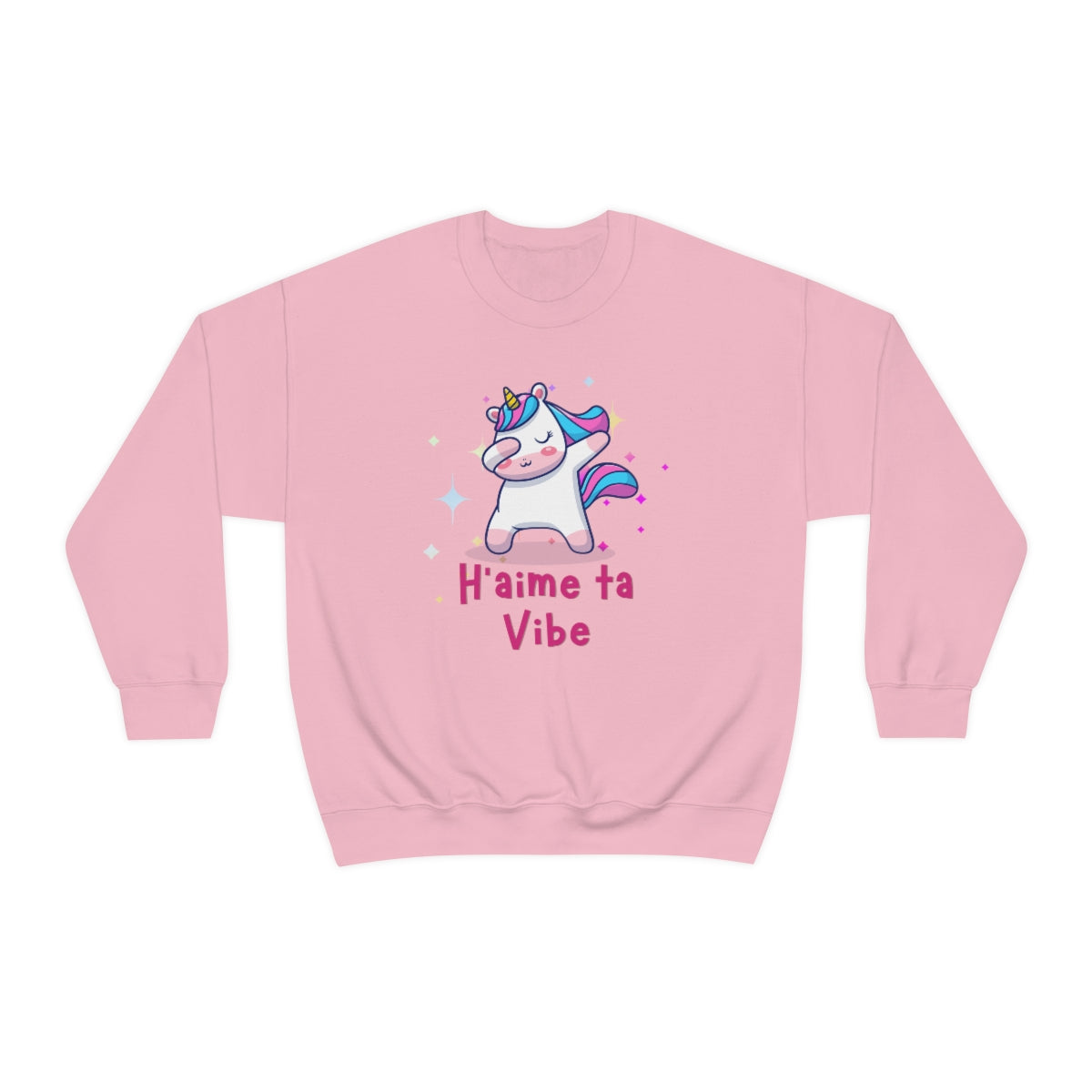 H'AIME TA VIBE   SWEATSHIRT UNISEXE