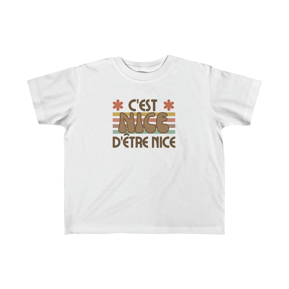 C'EST NICE D'ÊTRE NICE    T-SHIRT POUR ENFANT