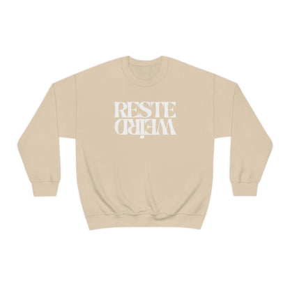 RESTE WEIRD         SWEATSHIRT UNISEXE