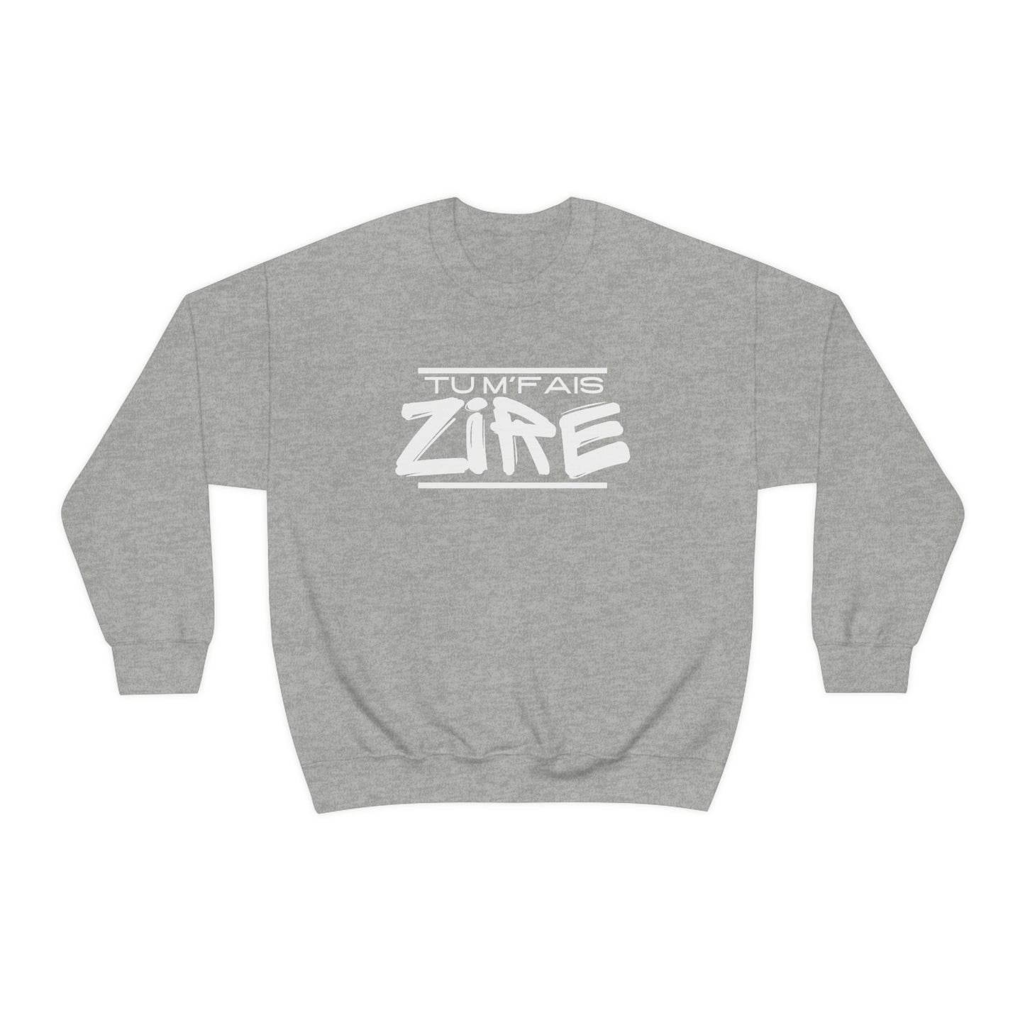 TU M'FAIS ZIRE   SWEATSHIRT UNISEXE