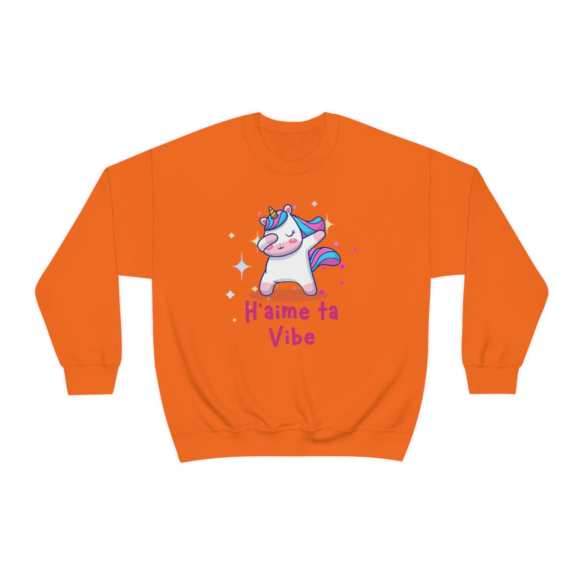 H'AIME TA VIBE   SWEATSHIRT UNISEXE