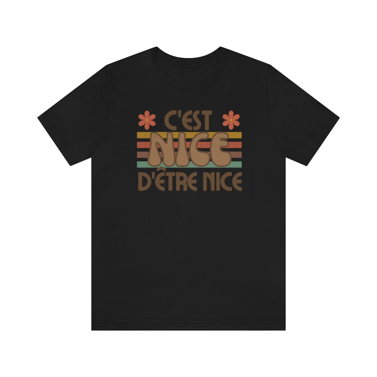 C'EST NICE D'ÊTRE NICE - T-SHIRT UNISEX