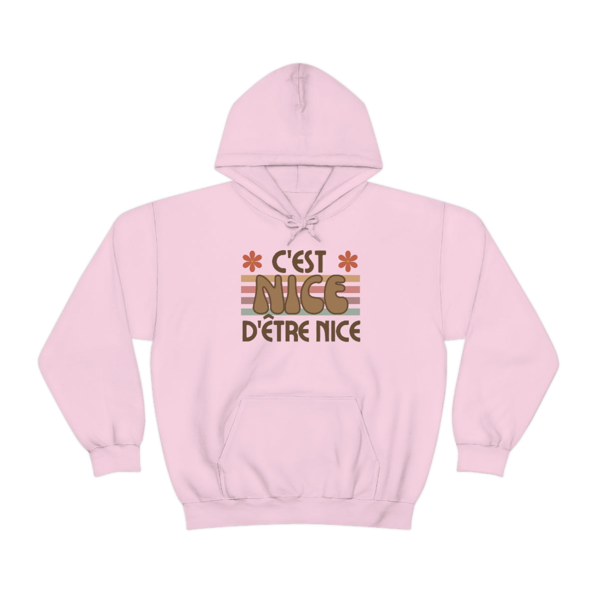 C'EST NICE D'ÊTRE NICE   HOODIE - UNISEX