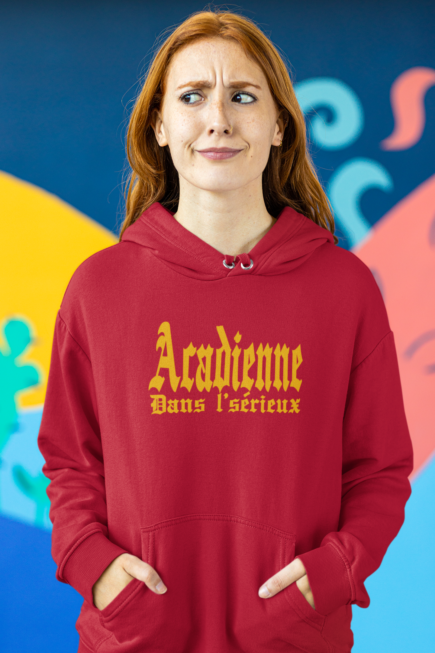 ACADIENNE DANS L'SÉRIEUX  HOODIE - UNISEX