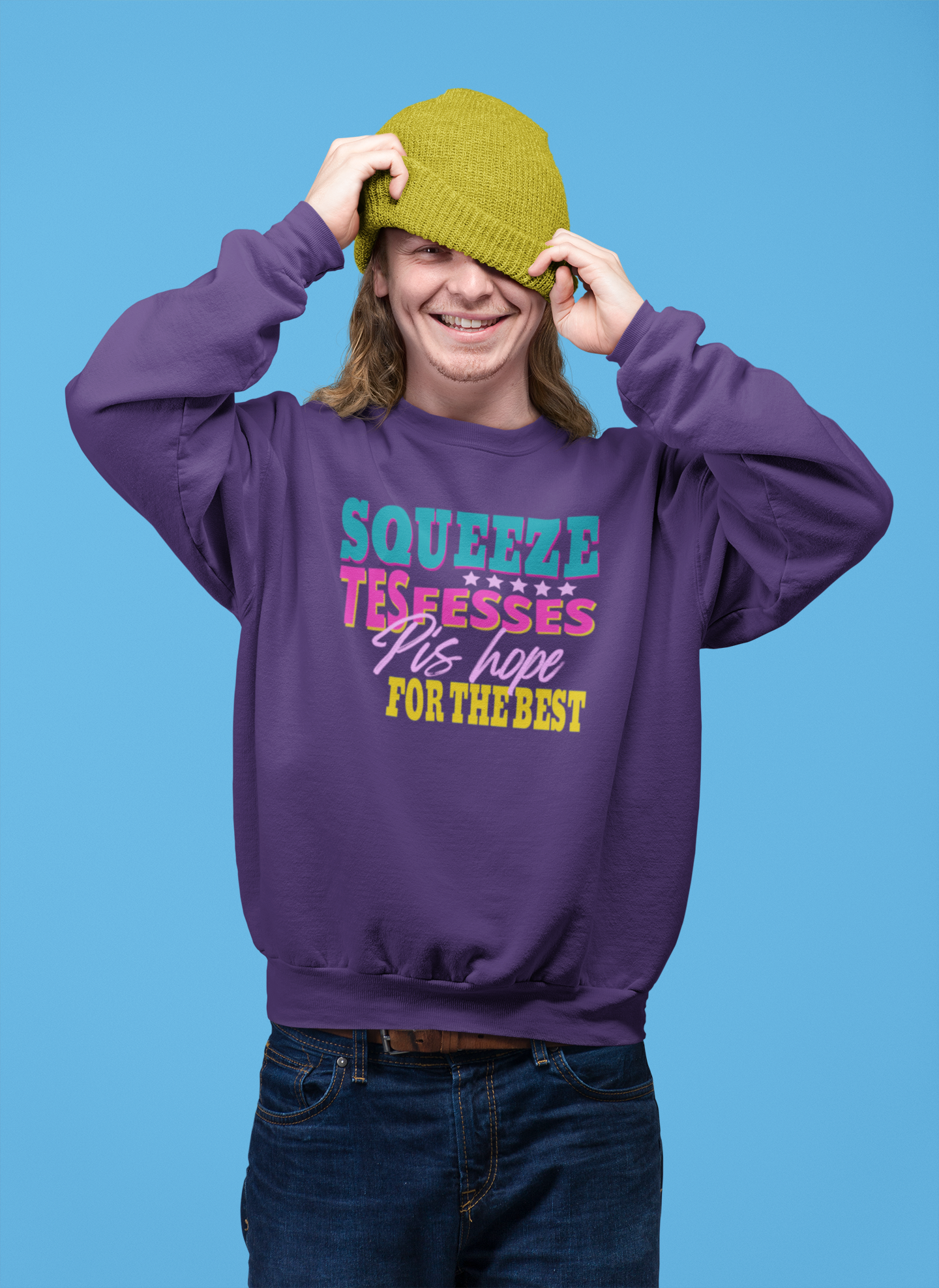 SQUEEZE TES FESSES  SWEATSHIRT UNISEXE