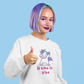 H'AIME TA VIBE   SWEATSHIRT UNISEXE